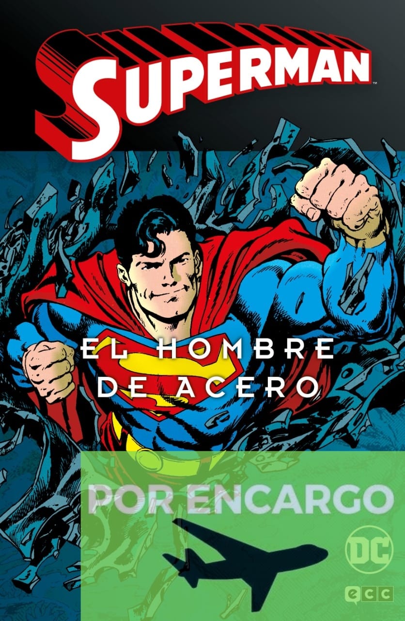 POR ENCARGO Superman: El hombre de acero vol. 4 de 4 (Superman L